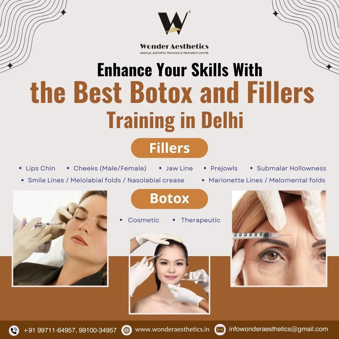 Enhance Your Skills with the Best Botox and Fillers Training in Delhi